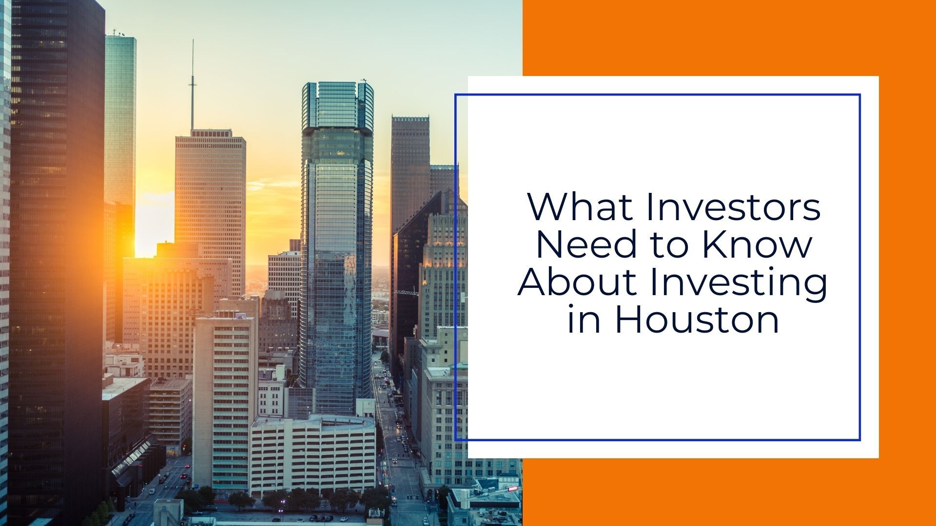 What Out-of-State Investors Need to Know About Houston — and Why Local Management Matters