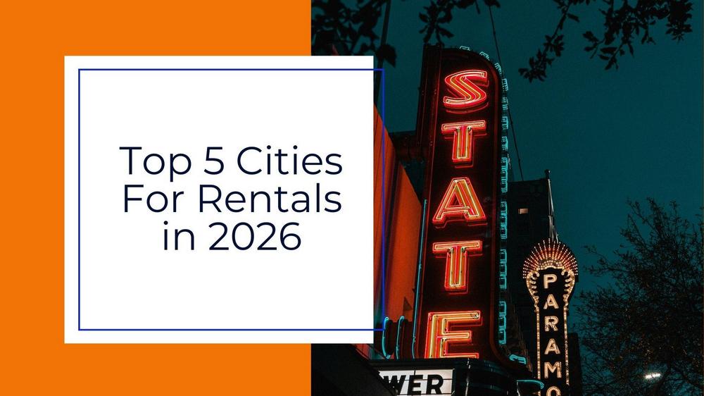 Top 5 Cities for Rental Property Investment in 2026 (market analysis + pros / cons)